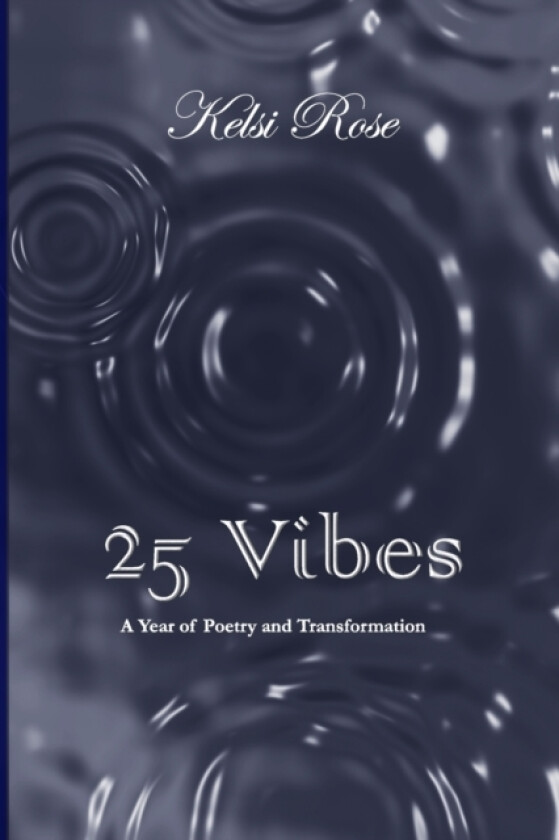25 Vibes av Kelsi Rose (Paperback)