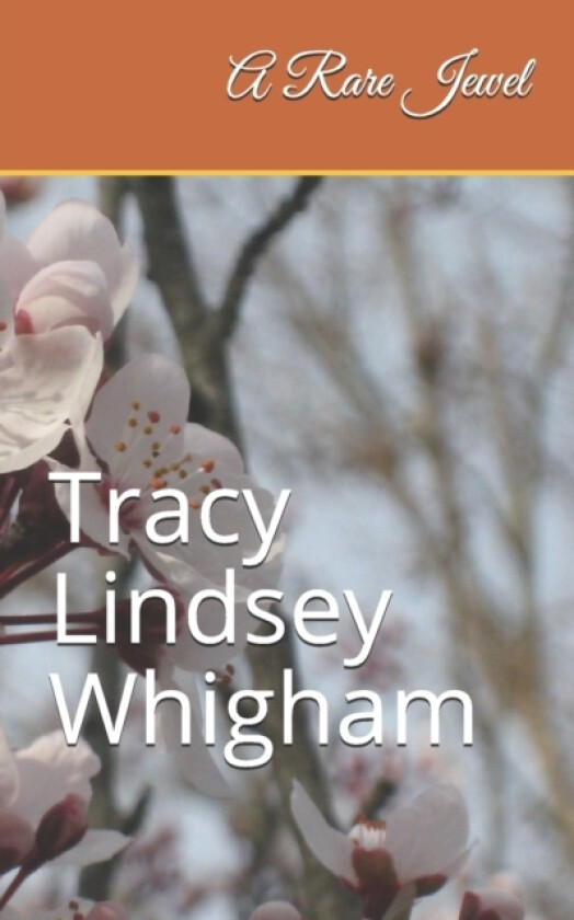 A Rare Jewel av Tracy Lindsey Whigham (Paperback)