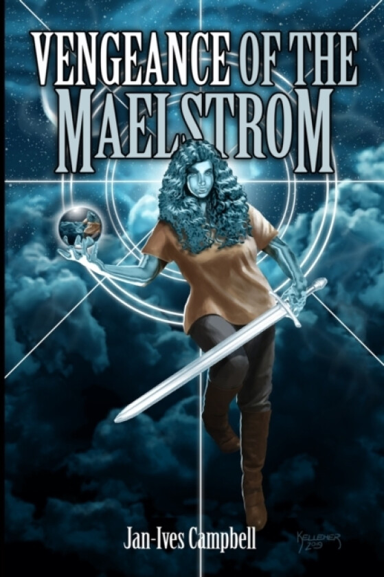 Vengeance of the Maelstrom av Jan-Ives Campbell (Paperback)