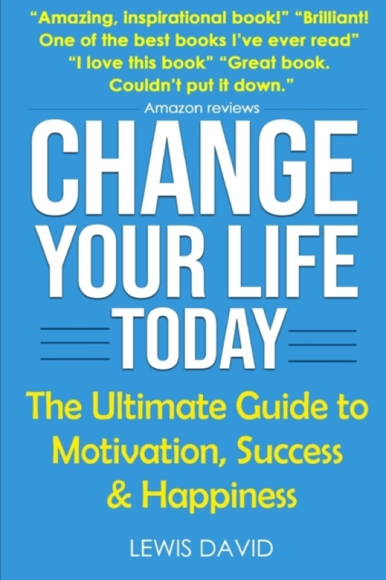 Change Your Life Today av Lewis David (Paperback)