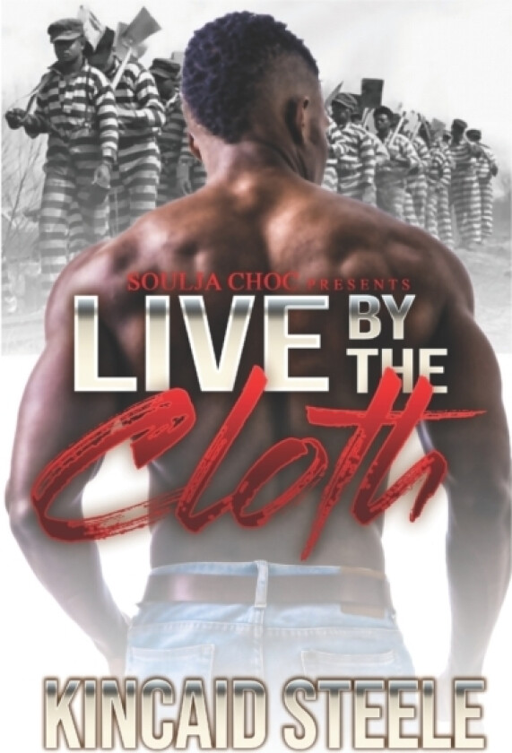 Live By The Cloth av Kincaid Steele (Paperback)