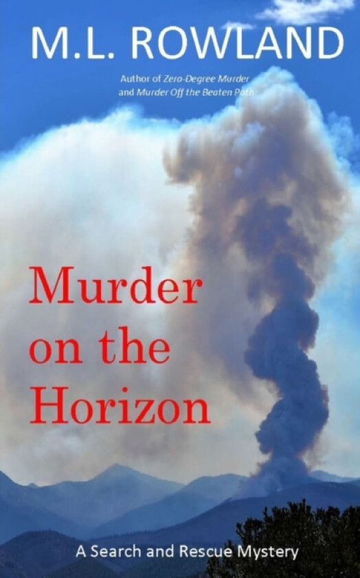 Murder on the Horizon av M L Rowland (Paperback)