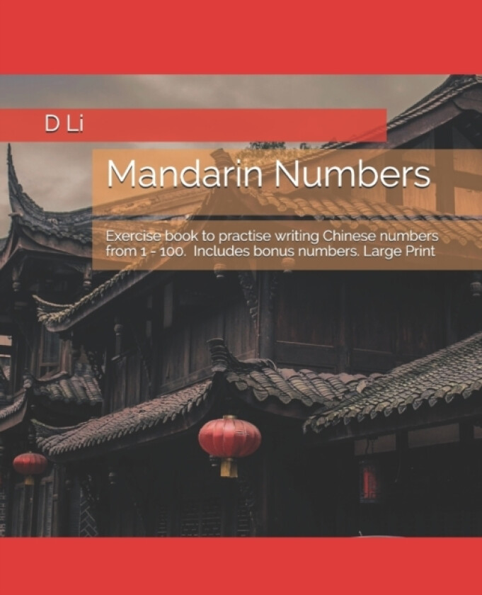 Mandarin Numbers av D Li (Paperback)