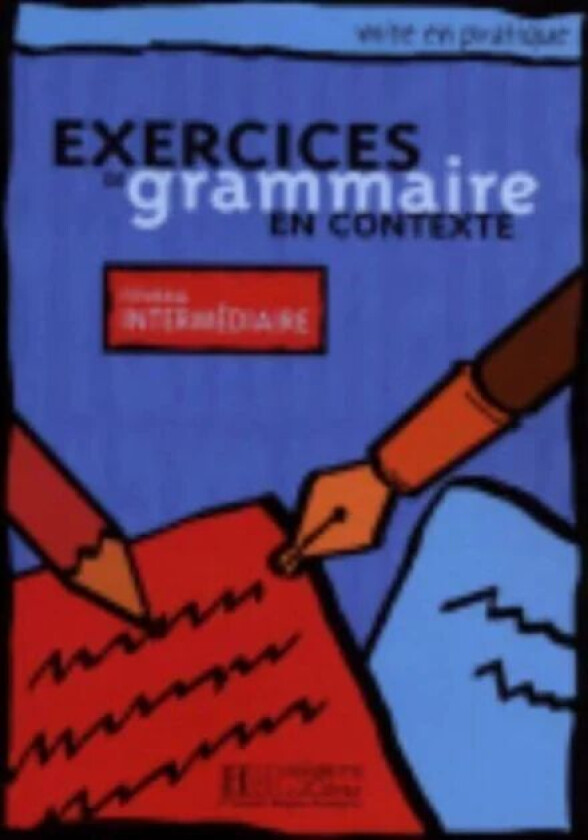 Exercices de grammaire en contexte av A Akuz, Anne Akyuz, Bernadette Bazelle-Shahmaei