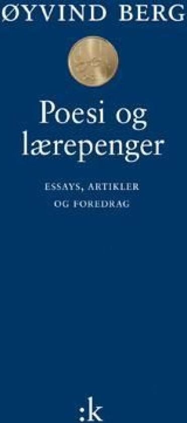 Poesi og lærepenger av Øyvind Berg