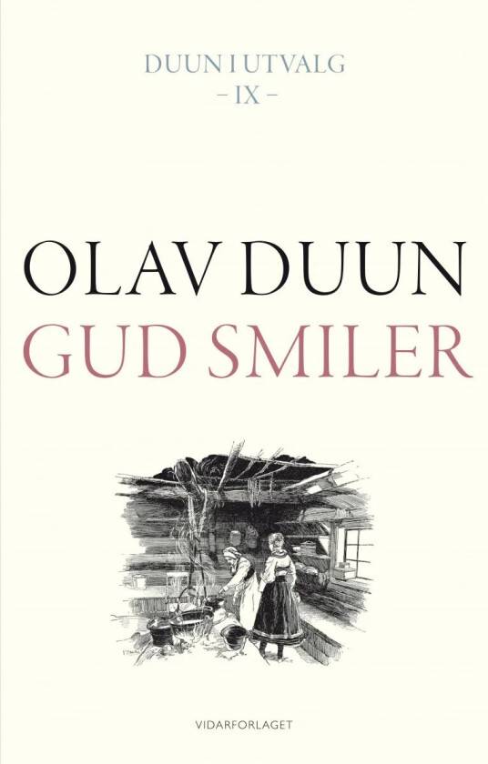 Gud smiler av Olav Duun