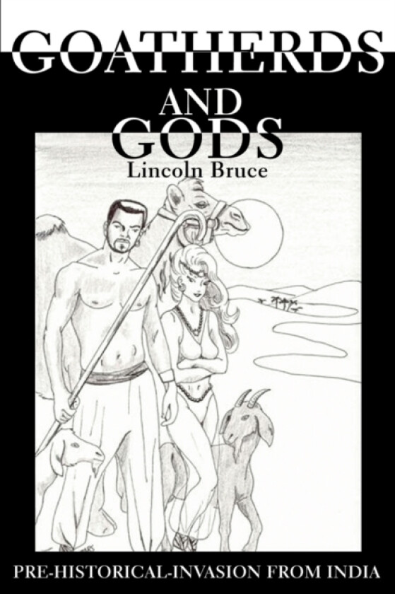 Goatherds and Gods av Lincoln Bruce (Paperback)