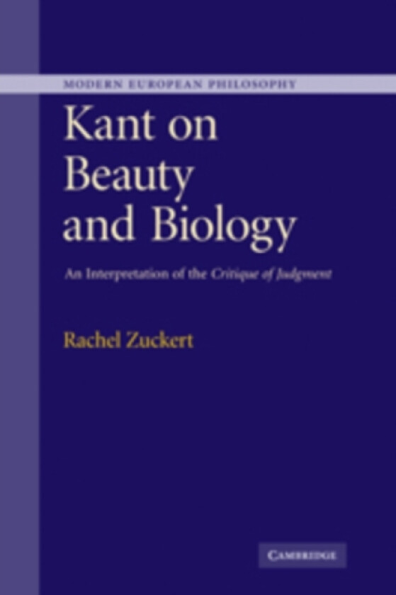 Kant on Beauty and Biology av Rachel Zuckert (Paperback)