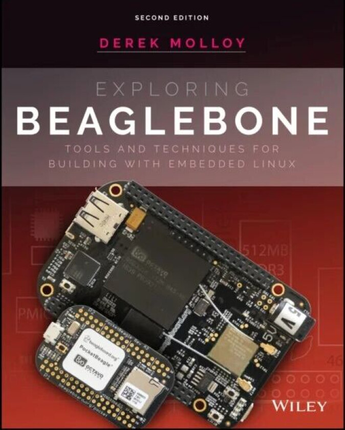 Exploring BeagleBone av Derek Molloy