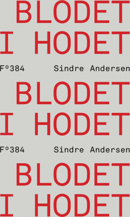 Blodet i hodet av Sindre Andersen