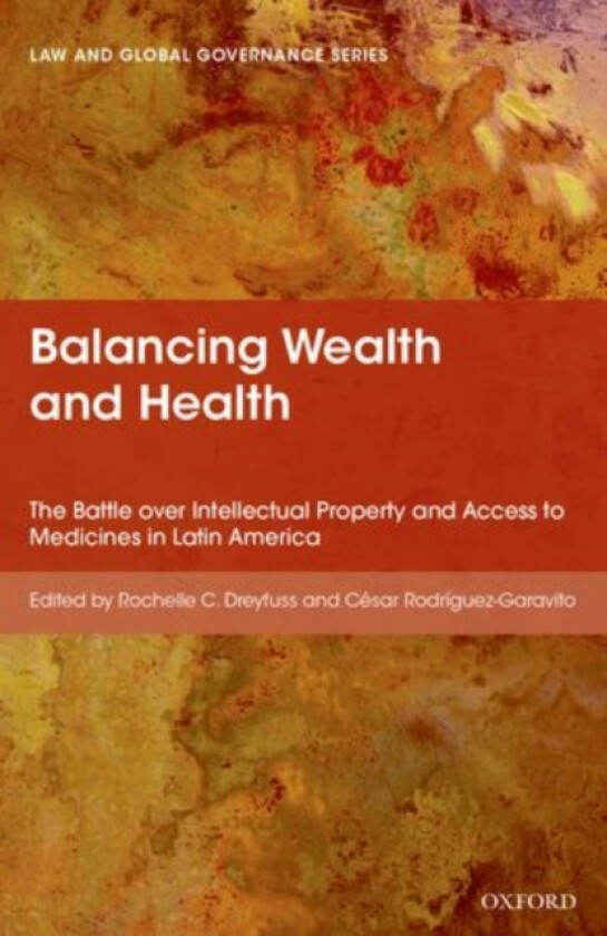 Balancing Wealth and Health av Rochelle Dreyfuss, Cesar Rodriguez-Garavito (Hardcover)