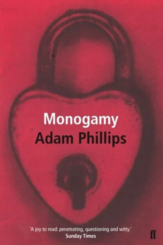 Monogamy av Adam Phillips