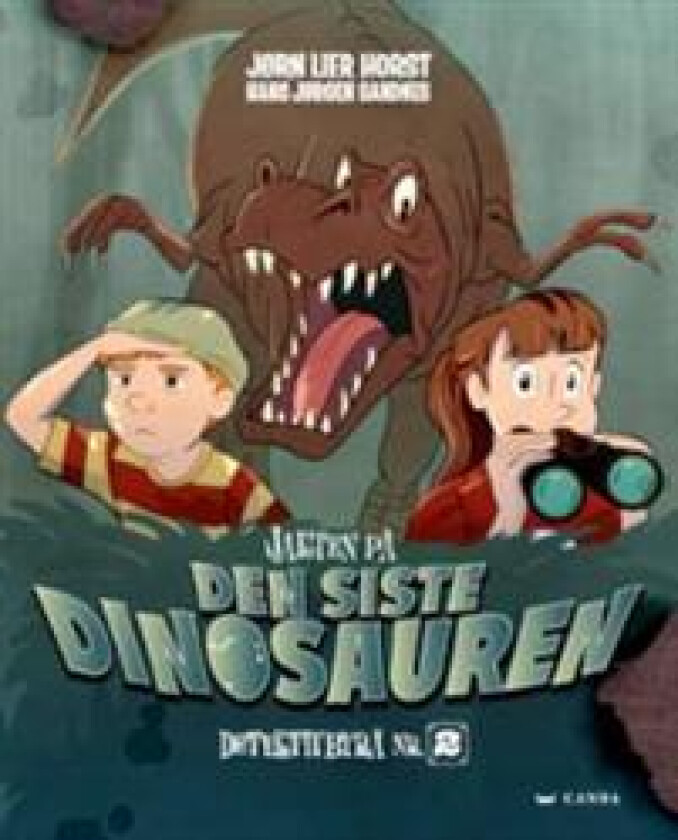 Jakten på den siste dinosauren av Jørn Lier Horst