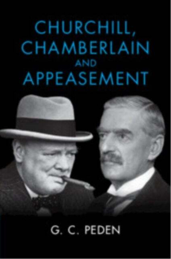 Churchill, Chamberlain and Appeasement