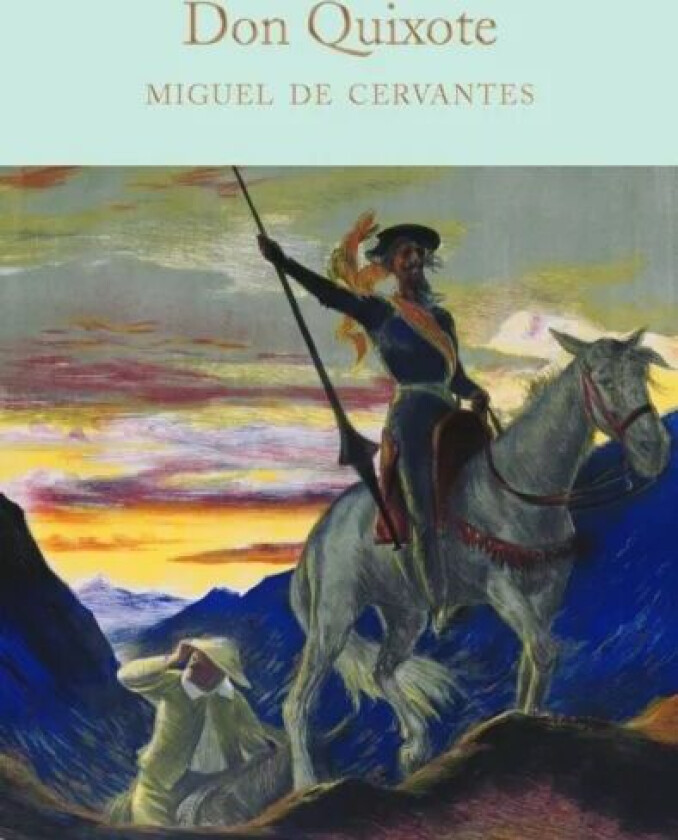 Don Quixote av Miguel de Cervantes