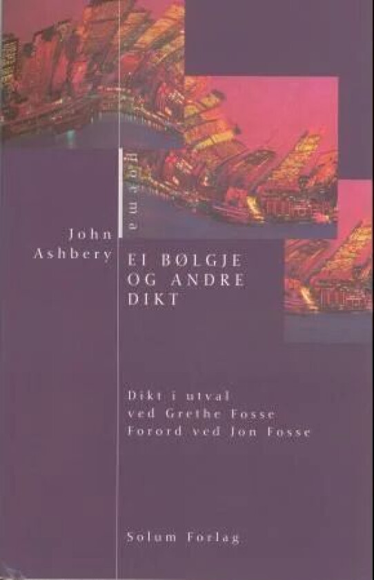 Ei bølgje og andre dikt av John Ashbery