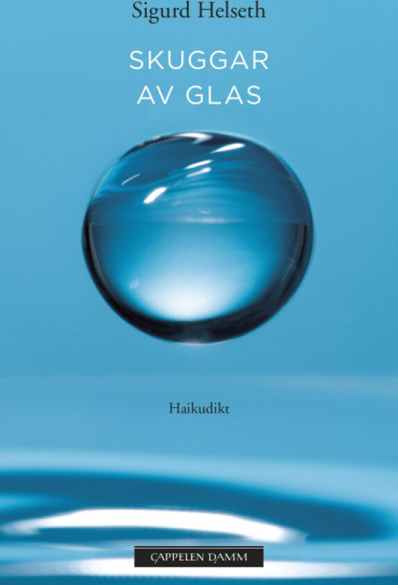 Skuggar av glas av Sigurd Helseth