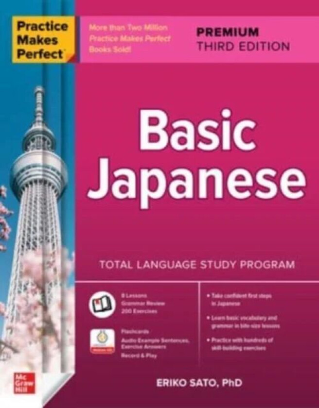 Practice Makes Perfect: Basic Japanese, Premium Third Edition av Eriko Sato