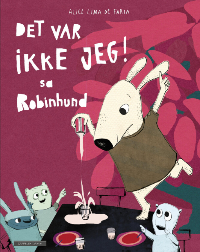 Det var ikke jeg! sa Robinhund av Alice Lima de Faria