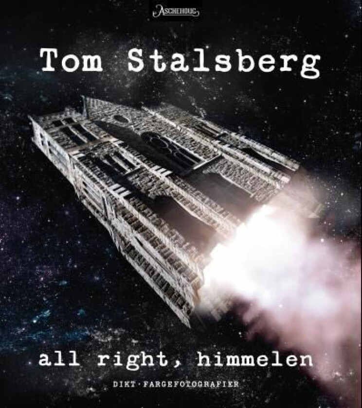 All right, himmelen av Tom Stalsberg