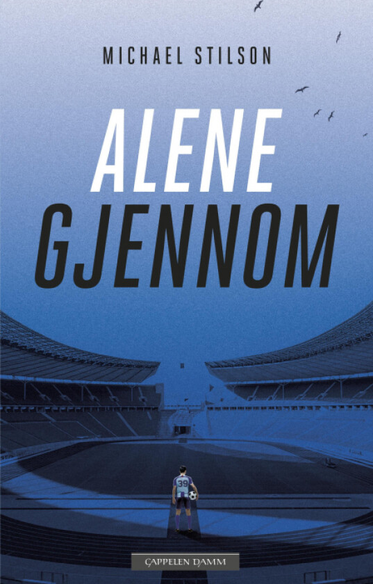 Alene gjennom av Michael Stilson