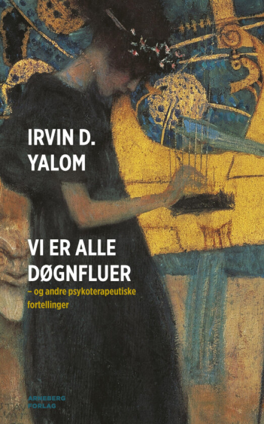 Vi er alle døgnfluer av Irvin D. Yalom