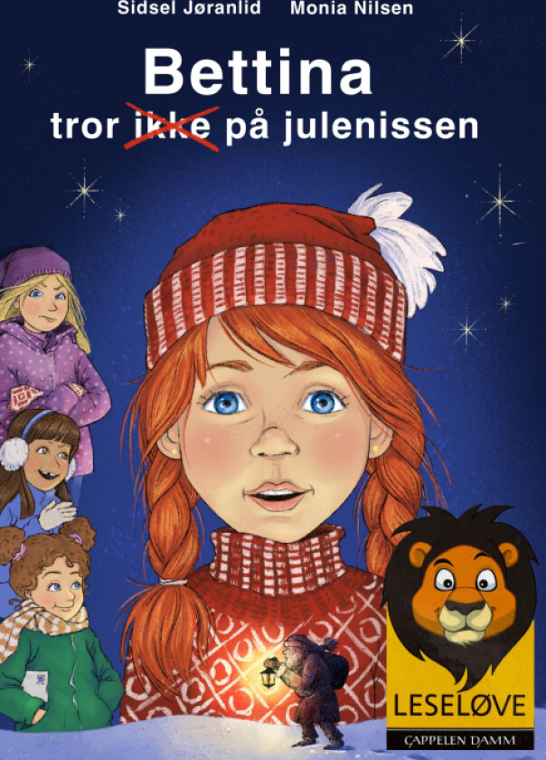 Bettina tror ikke på julenissen av Sidsel Jøranlid