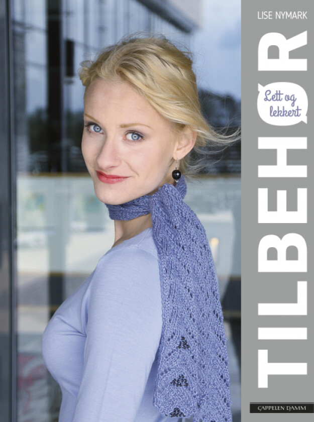 Lett og lekkert tilbehør av Lise Nymark
