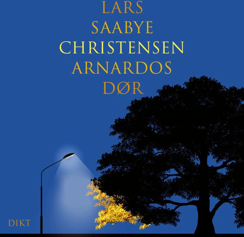 Arnardos dør av Lars Saabye Christensen