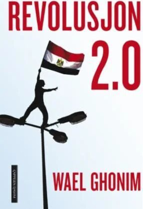 Revolusjon 2.0 av Wael Ghonim