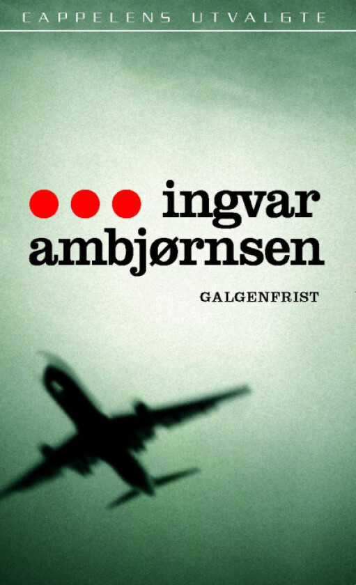 Galgenfrist av Ingvar Ambjørnsen