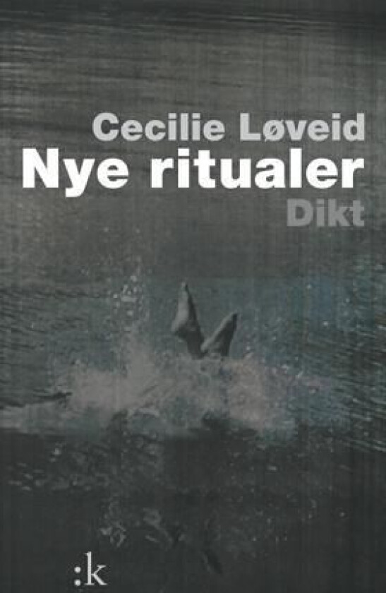 Nye ritualer av Cecilie Løveid