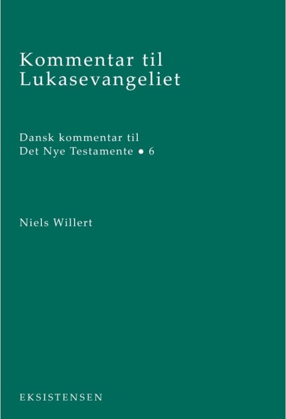 Kommentar til Lukasevangeliet