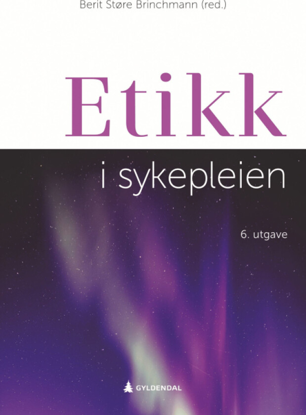 Etikk i sykepleien