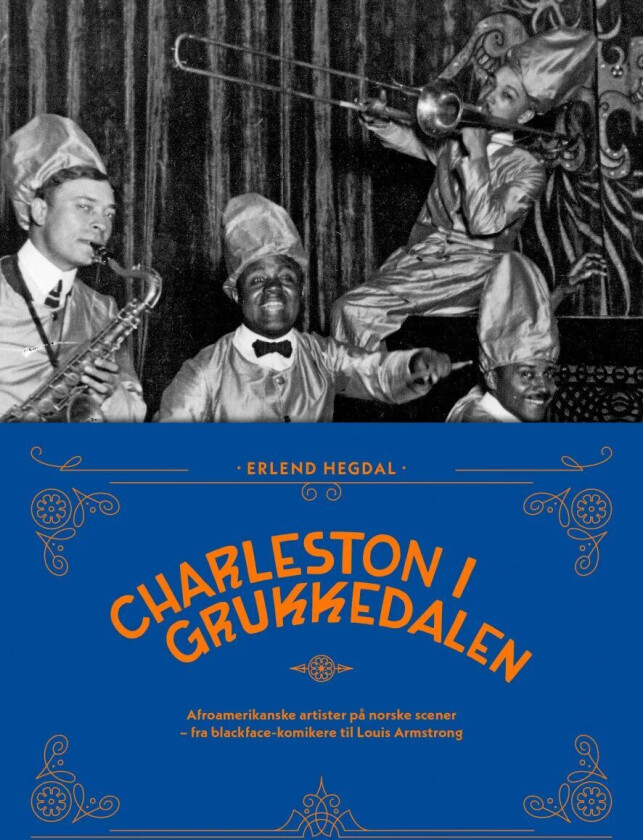 Charleston i Grukkedalen av Erlend Hegdal