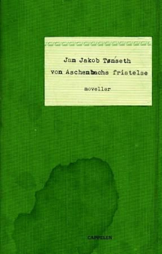 Von Aschenbachs fristelse av Jan Jakob Tønseth