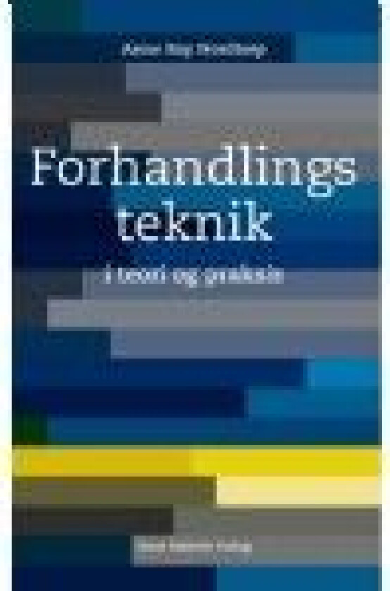 Forhandlingsteknik Anne Bay Nordtorp Språk: Dansk