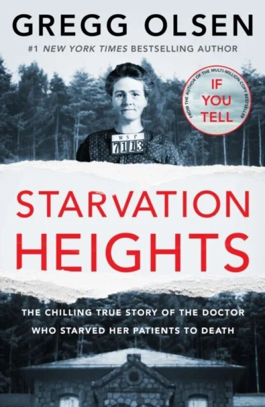Starvation Heights av Gregg Olsen
