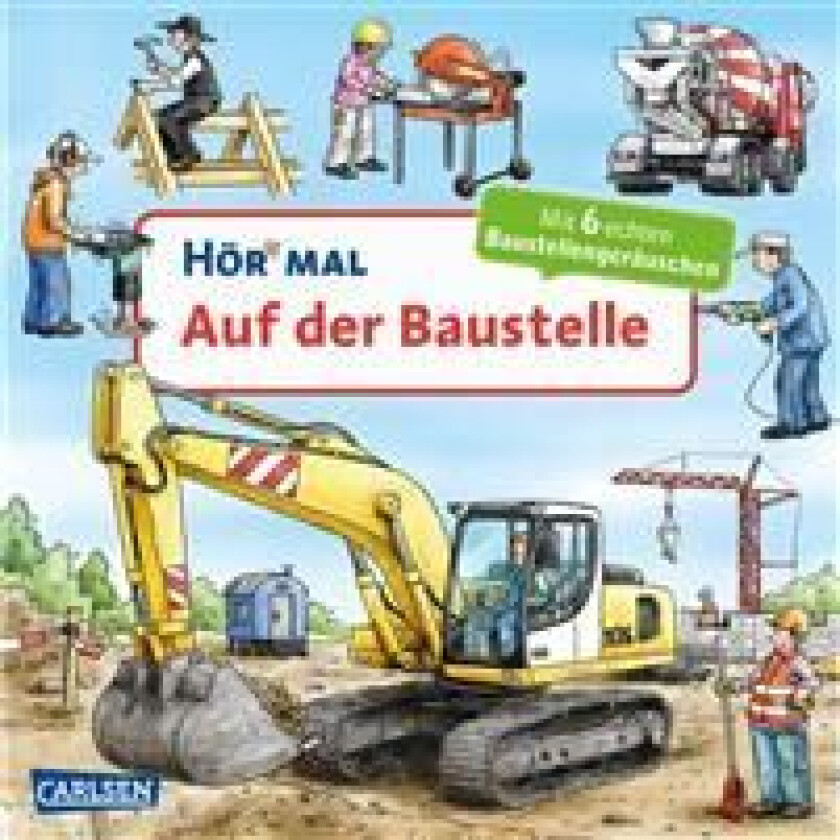 Hör mal (Soundbuch): Auf der Baustelle
