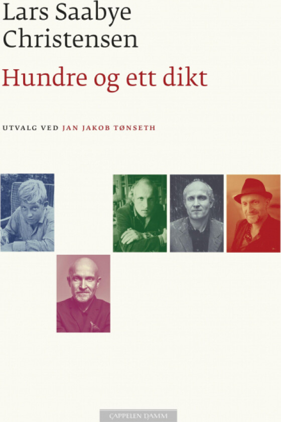 Hundre og ett dikt av Lars Saabye Christensen