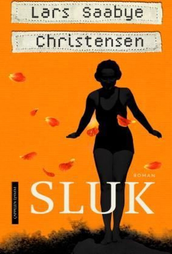 Sluk av Lars Saabye Christensen