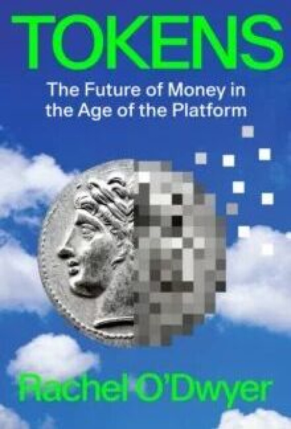Tokens av Rachel O'Dwyer
