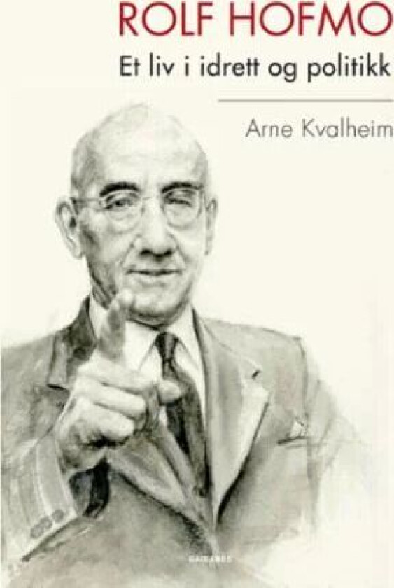 Rolf Hofmo av Arne Kvalheim