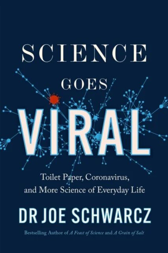 Science Goes Viral av Joe Schwarcz