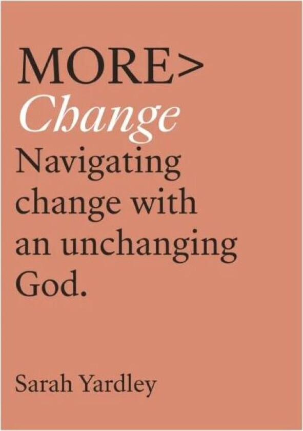 More Change av Sarah Yardley