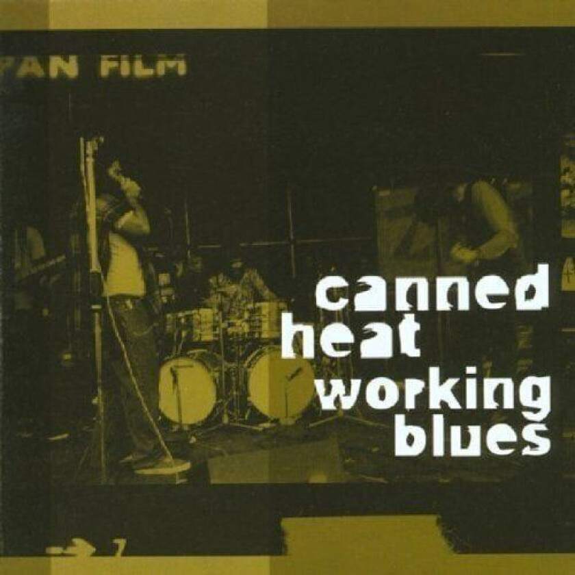 Canned Heat : Working Blues CD