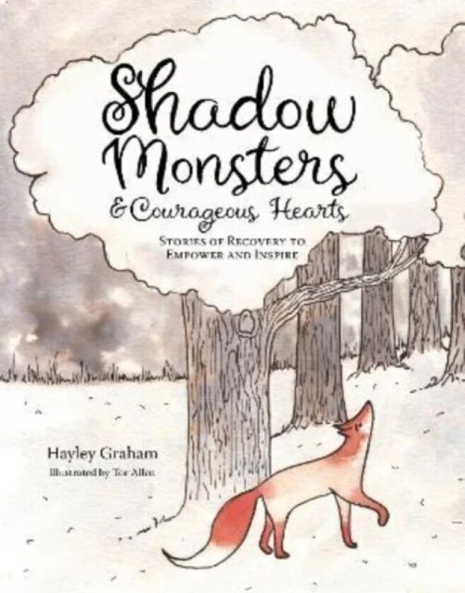 Shadow Monsters and Courageous Hearts av Hayley Graham