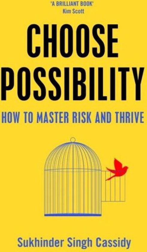 Choose Possibility av Sukhinder Singh Cassidy