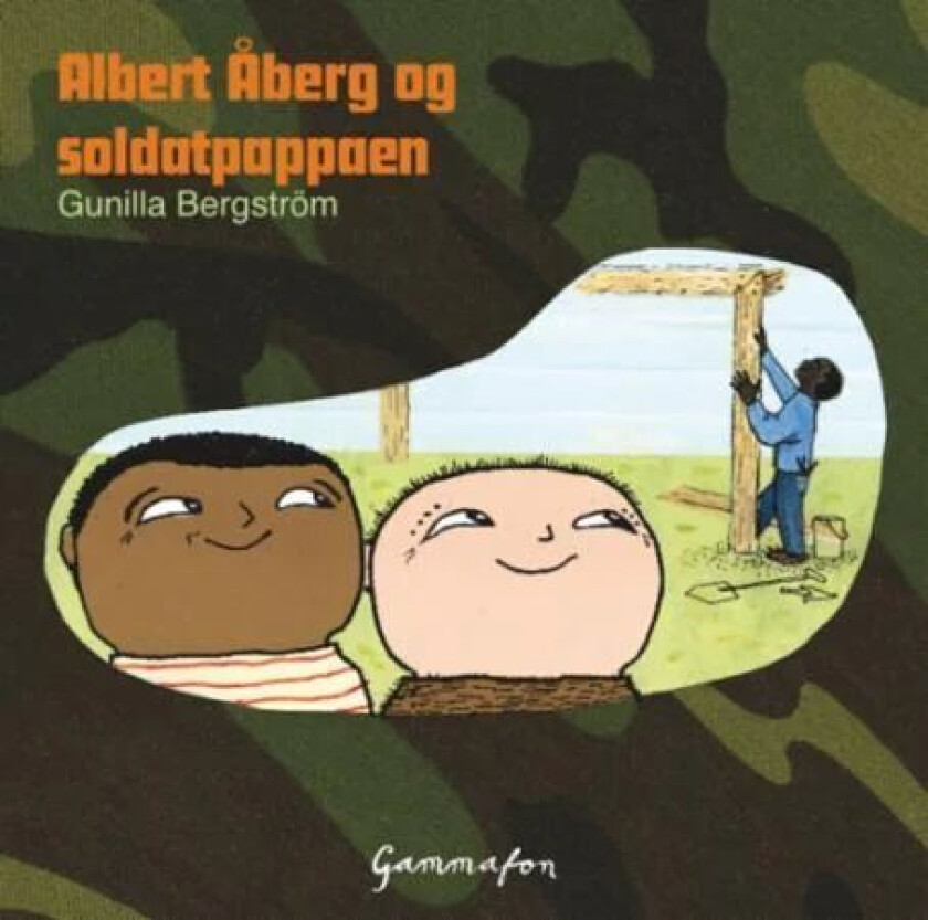 Albert Åberg og soldatpappaen av Gunilla Bergström