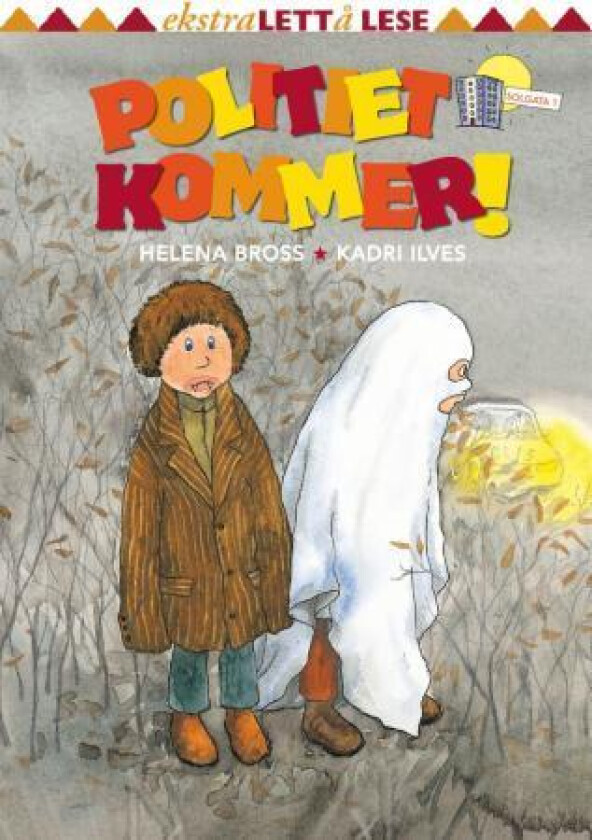 Politiet kommer! av Helena Bross